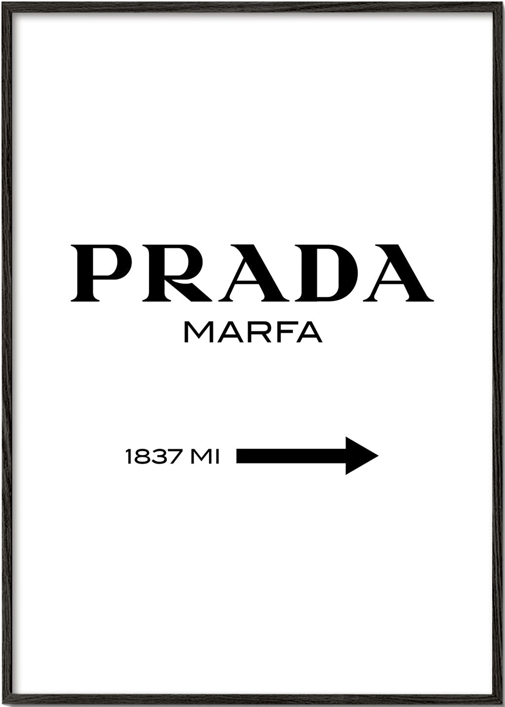 Byplakat PRADA Marfa typografisk minimal