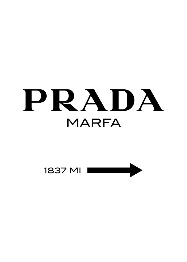 Byplakat PRADA Marfa typografisk minimal