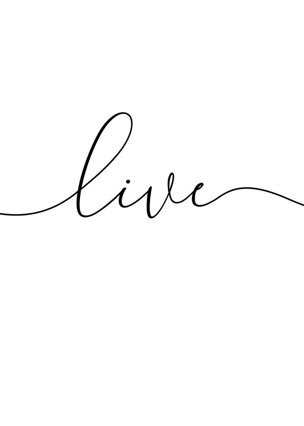 Minimalistisk plakat med teksten 'Live'