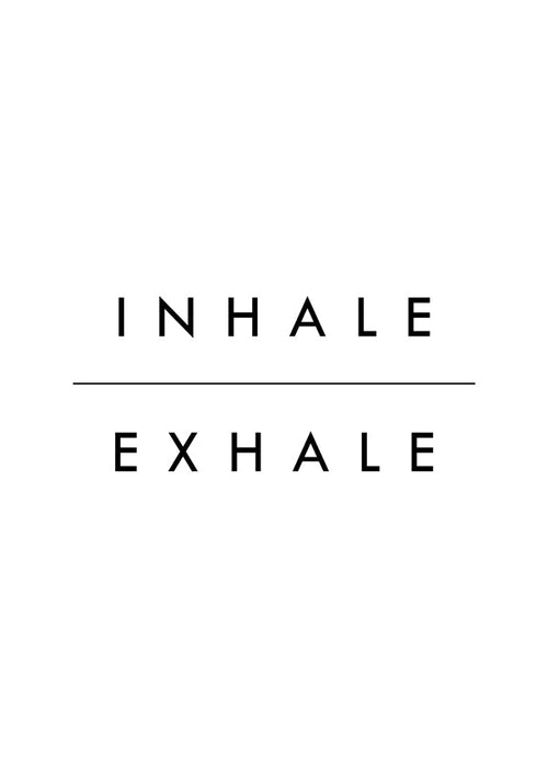 Minimal typografi plakat Inhale Exhale