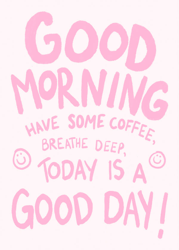 Typografisk illustration 'Good Morning' rosa