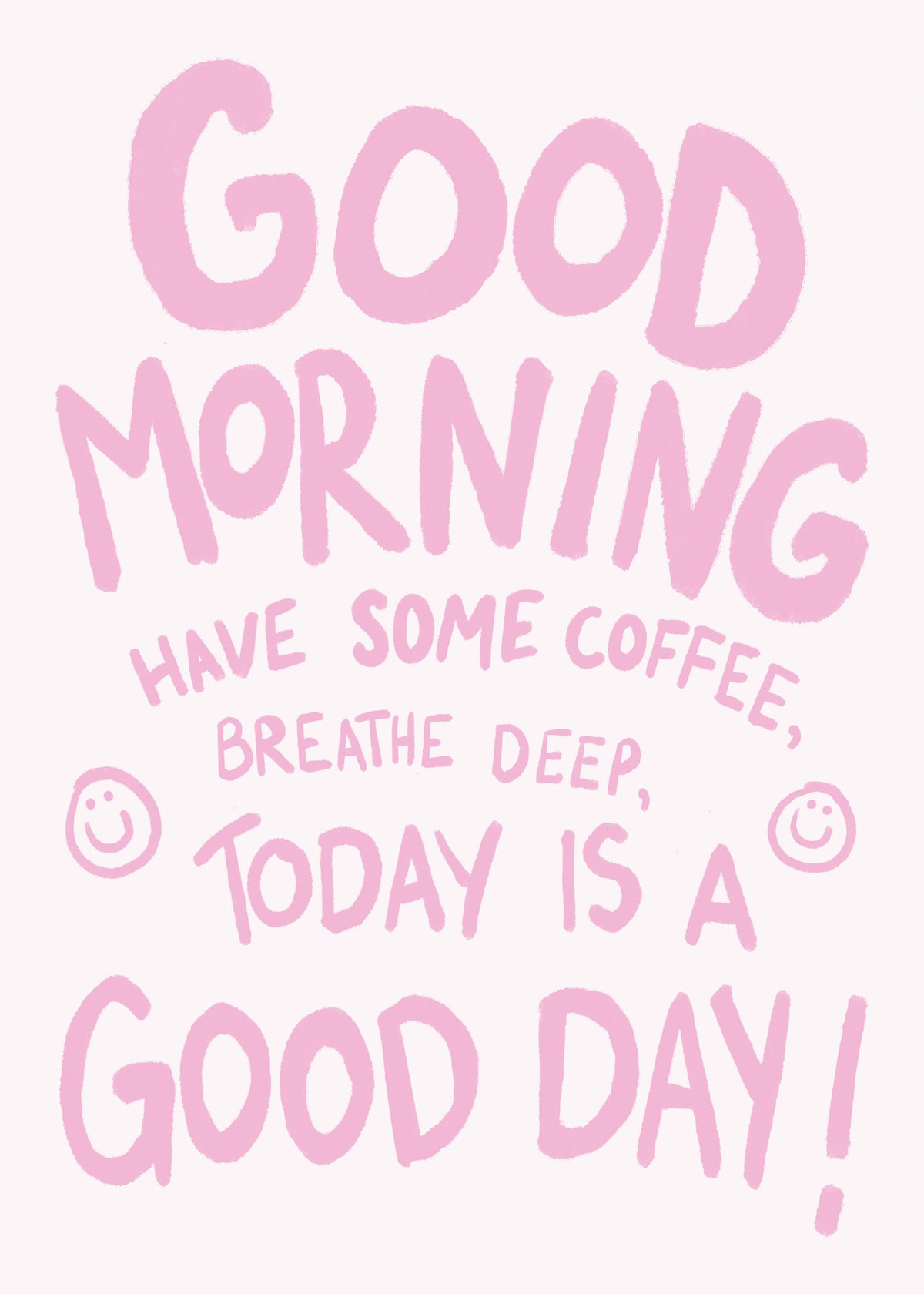 Good Morning - Unframed art print