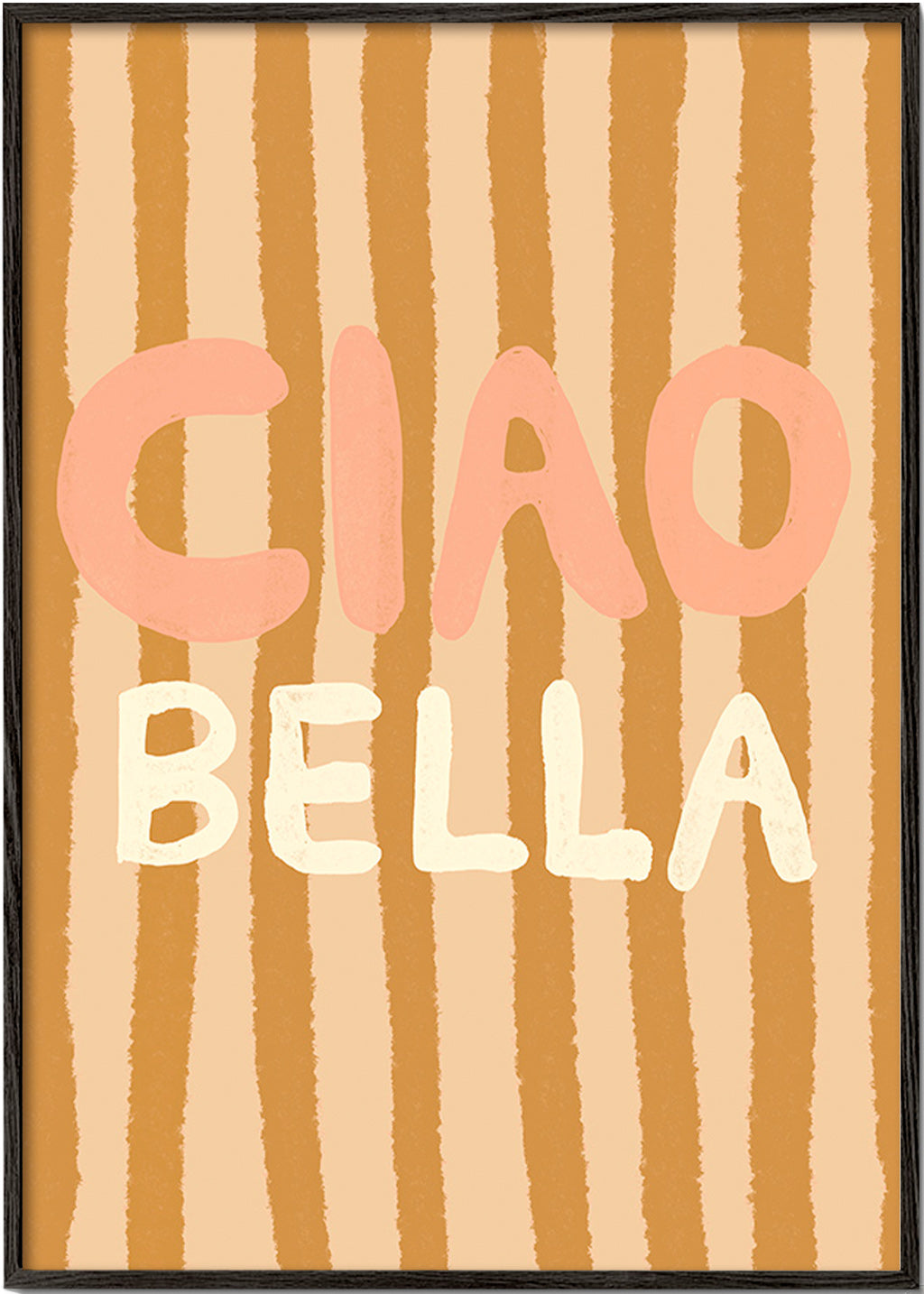 Illustration Ciao Bella med ristede striber – Black Frame