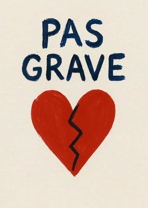 Illustration brudt hjerte med tekst Pas Grave
